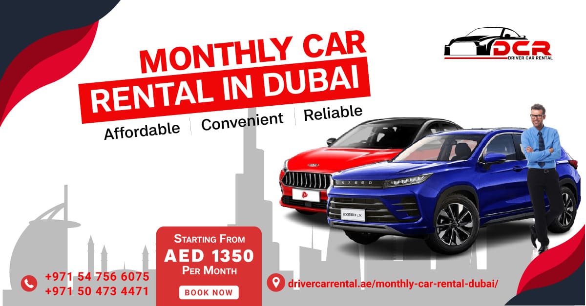 Monthly Car Rental in Dubai for Travelers and Business Professionals